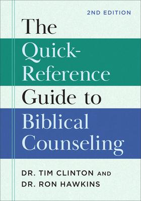 Quick-Reference Guide to Biblical Counseling