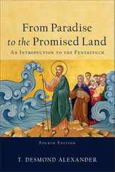 From Paradise to the Promised Land: An Introduction to the Pentateuch Subscription