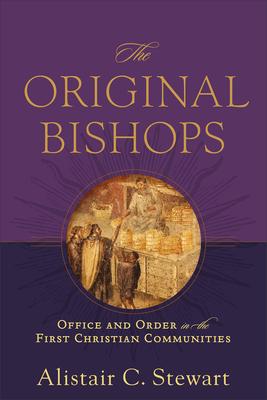 Original Bishops