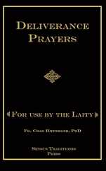 Deliverance Prayers: For Use by the Laity Subscription