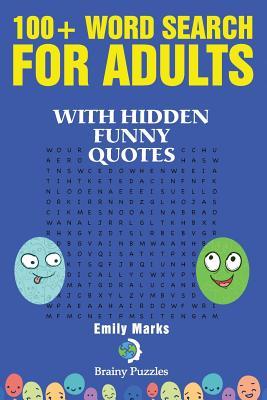 100+ Word Search for Adults: With Hidden Funny Quotes