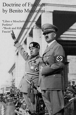 The Doctrine of Fascism