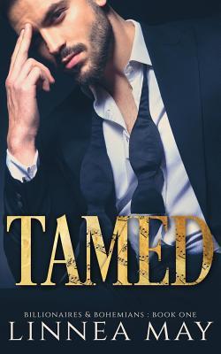 Tamed: A Bad Boy Billionaire Romance