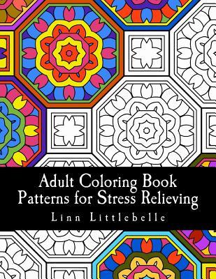 Adult Coloring Book - Patterns for Stress Relieving