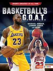 Basketball's G.O.A.T.: Michael Jordan, Lebron James, and More Subscription