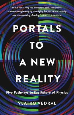 Portals to a New Reality: Five Pathways to the Future of Physics Subscription