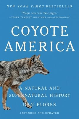 Coyote America: A Natural and Supernatural History Subscription
