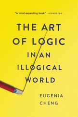The Art of Logic in an Illogical World Subscription