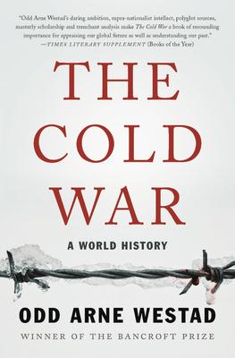 The Cold War: A World History