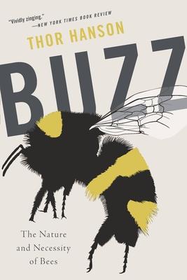 Buzz: The Nature and Necessity of Bees Subscription