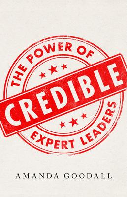 Credible: The Power of Expert Leaders