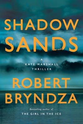 Shadow Sands: A Kate Marshall Thriller