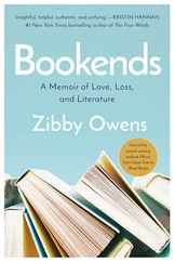 Bookends: A Memoir of Love, Loss, and Literature Subscription