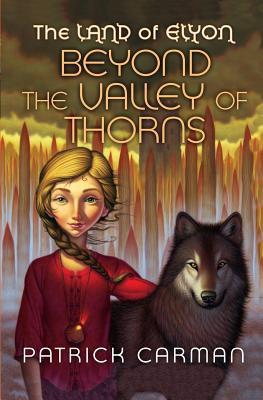 The Land of Elyon #2: Beyond the Valley of Thorns