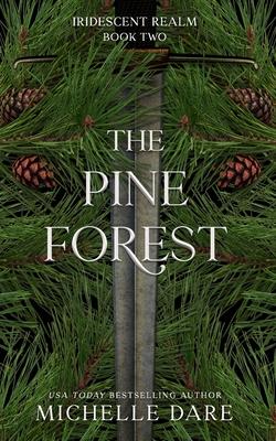 The Pine Forest