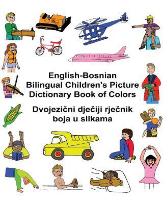 English-Bosnian Bilingual Children's Picture Dictionary Book of Colors