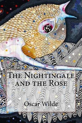 The Nightingale and the Rose Oscar Wilde