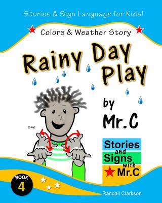 Rainy Day Play: Colors & Outdoor Play (ASL Sign Language Signs)