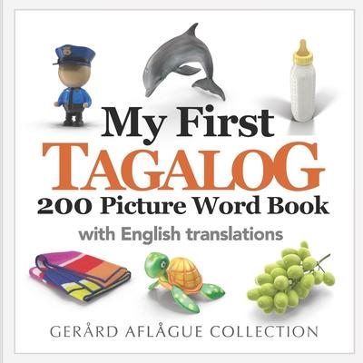 My First Tagalog 200 Picture Word Book