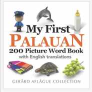 My First Palauan 200 Picture Word Book Subscription