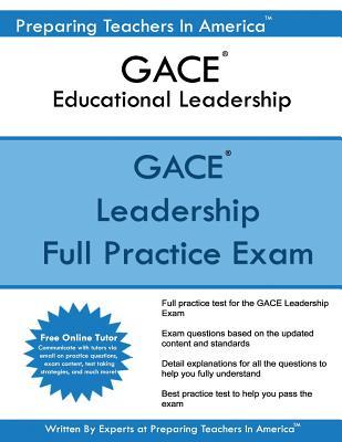 GACE Educational Leadership: GACE 301 Educational Leadership