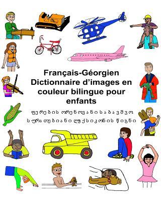 Franais-Gorgien Dictionnaire d'images en couleur bilingue pour enfants