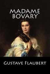 Madame Bovary: (Langue Franaise) Subscription