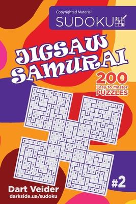 Sudoku Jigsaw Samurai - 200 Easy to Master Puzzles (Volume 2)