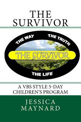 The Survivor: A VBS style 5-day children's program