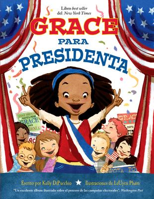 Grace Para Presidenta