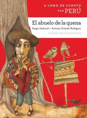 A lomo de cuento por Per: el abuelo de la quena