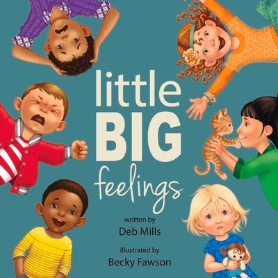 Little Big Feelings: Volume 1