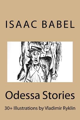 Odessa Stories.: Illustrations by Vladimir Ryklin