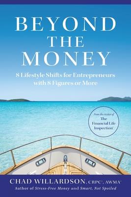 Beyond the Money: 8 Lifestyle Shifts for Entrepreneurs with 8 Figures or More