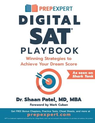 Prep Expert Digital SAT Playbook: Winning Strategies to Achieve Your Dream Score