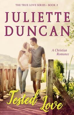 Tested Love: A Christian Romance