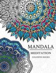 Mandala Meditation Coloring Book: Mandala Coloring Books for Relaxation, Meditation and Creativity Subscription