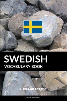 Swedish Vocabulary Book: A Topic Based Approach