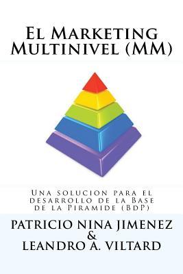 El Marketing Multinivel (MM): Una solucin para el desarrollo de la Base de la Piramide (BdP) Subscription