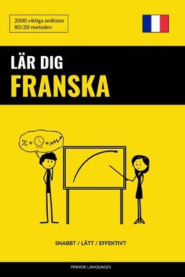 Lr dig Franska - Snabbt / Ltt / Effektivt: 2000 viktiga ordlistor Subscription