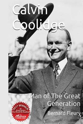 Calvin Coolidge Man of The Great Generation