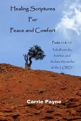 Healing Scriptures for Peace and Comfort