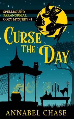 Curse the Day