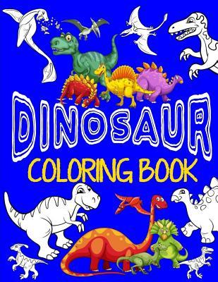 Dinosaur Coloring Book Jumbo Dino Coloring Book For Children: Color & Create Dinosaur Activity Book For Boys with Coloring Pages & Drawing Sheets