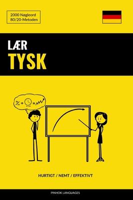 Lr Tysk - Hurtigt / Nemt / Effektivt: 2000 Ngleord