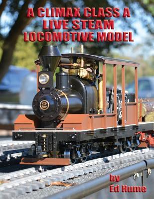 A Climax Class A Live Steam Locomotive Model