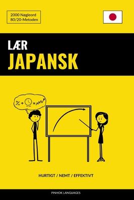 Lr Japansk - Hurtigt / Nemt / Effektivt: 2000 Ngleord