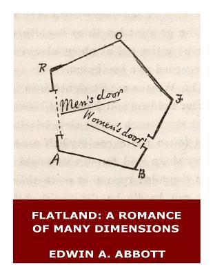 Flatland: A Romance of Many Dimensions (Illustrated)