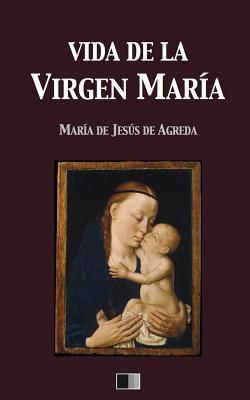 Vida de la Virgen Mara