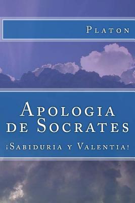 Apologia de Socrates (Spanish) Edition